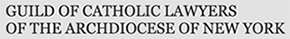 Guild of Catholic Lawyers Of The Archdiocese of New York